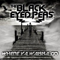 foto Black Eyed Peas Where Ya Wanna Go