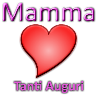 Cuore con scritta Mamma Tanti Auguri