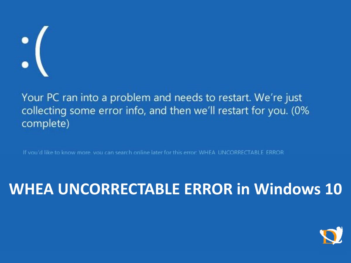 Whea uncorrectable error windows 10 как исправить